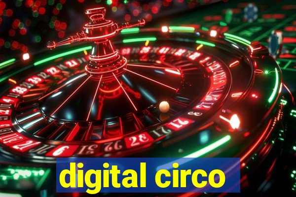 digital circo